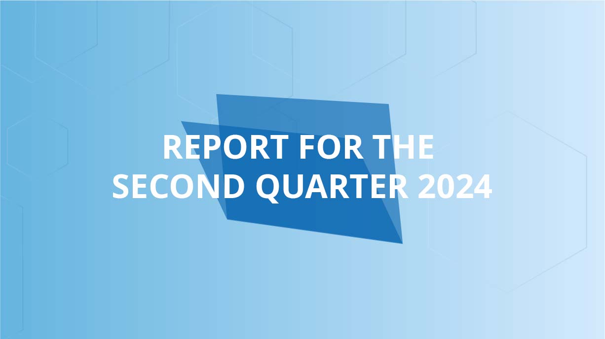 Report for the second quarter 2024